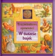 Okładka książki Trzyminutowe opowieści. W świecie bajek