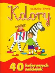 Uczę się i bawię Kolory 40 kolorowych naklejek. Autor:   Praca zbiorowa. Dadada.pl Okładka książki Uczę się i bawię Kolory 40 kolorowych naklejek