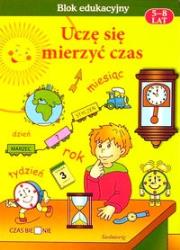 Uczę się mierzyć czas 5-8 lat. Autor: Hetman Grzegorz. Dadada.pl Okładka książki Uczę się mierzyć czas 5-8 lat
