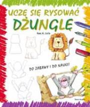 Okładka książki Uczę się rysować dżunglę