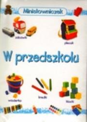Okładka książki W przedszkolu Minisłowniczek