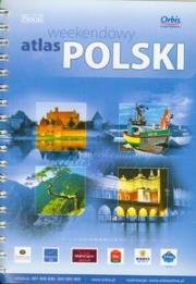 Okładka książki Weekendowy Atlas Polski