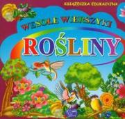 Wesołe wierszyki. Rośliny. Autor: Pawliszak Krystyna. Dadada.pl Okładka książki Wesołe wierszyki. Rośliny