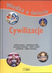 Okładka książki Wiedza o świecie Cywilizacje