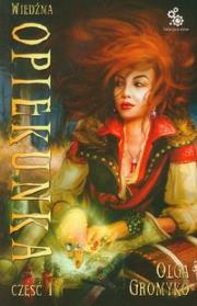 Okładka książki Wiedźma opiekunka część 1