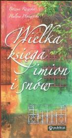 Okładka książki Wielka księga imion i snów