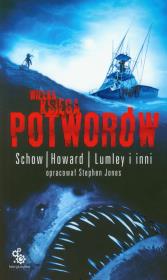 Okładka książki Wielka księga potworów. Tom 1