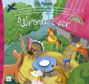 Okładka książki Wiersze mojego dzieciństwa - Wrona i ser