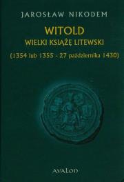 Okładka książki Witold wielki książę litewski