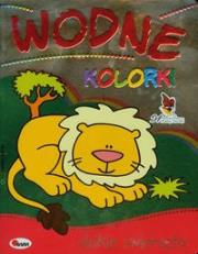 Okładka książki Wodne kolorki Dzikie zwierzęta