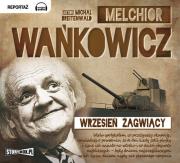 Wrzesień żagwiący - Audiobook. Autor: Wańkowicz Melchior. Dadada.pl Okładka książki Wrzesień żagwiący - Audiobook