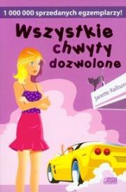 Wszystkie chwyty dozwolone. Autor: Rallison Janette. Dadada.pl Okładka książki Wszystkie chwyty dozwolone