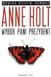 Okładka książki Wybór pani prezydent