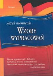 Wzory wypracowań Język niemiecki. Autor: Barszcz Agnieszka, Żmuda Alina. Dadada.pl Okładka książki Wzory wypracowań Język niemiecki