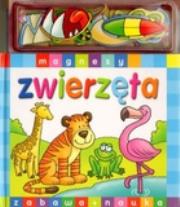 Okładka książki Zabawa + nauka - magnesy - Zwierzęta