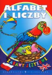 Okładka książki Zabawy językowe Alfabet i liczby 1