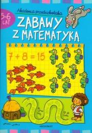 Okładka książki Zabawy z matematyką 5-6 lat