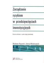 Okładka książki Zarządzanie ryzykiem w przedsięwzięciach inwestycyjnych