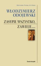 Okładka książki Zasypie wszystko, zawieje...