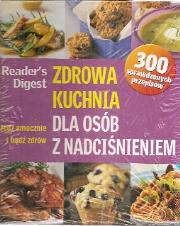 Zdrowa kuchnia dla osób z nadciśnieniem. Autor: praca zbiorowa. Dadada.pl Okładka książki Zdrowa kuchnia dla osób z nadciśnieniem