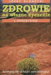 Okładka książki Zdrowie na własne życzenie 2. Oświecenie