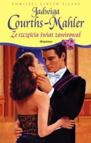 Okładka książki Ze szczęścia świat zawirował