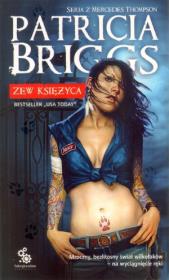 Zew księżyca. Autor: Briggs Patricia. Dadada.pl Okładka książki Zew księżyca