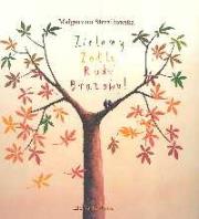 Okładka książki Zielony, Żółty, Rudy, Brązowy! - M. Strzałkowska