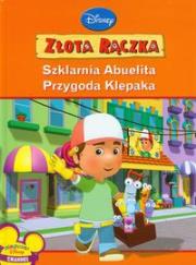 Okładka książki Złota Rączka Szklarnia Abuelita Przygoda Klepaka