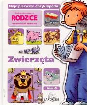 Okładka książki Zwierzęta. Moje pierwsze encyklopedie. Tom 6