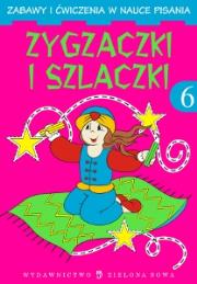 Okładka książki Zygzaczki i szlaczki 6