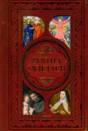 Żywoty świętych. Autor: Duława Michał. Dadada.pl Okładka książki Żywoty świętych