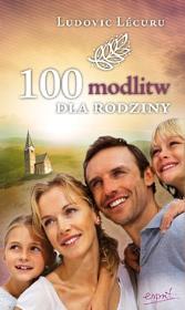 Okładka książki 100 modlitw dla rodziny