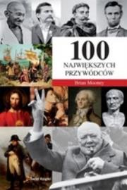 Okładka książki 100 największych przywódców