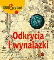 Okładka książki 1000 pytań - Odkrycia i wynalazki