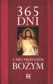 365 dni z Miłosierdziem Bożym. Autor: Pabis Małgorzata. Dadada.pl Okładka książki 365 dni z Miłosierdziem Bożym