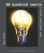 Okładka książki 50 wielkich teorii, które powinieneś znać