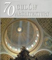 Okładka książki 70 cudów architektury (promocja)