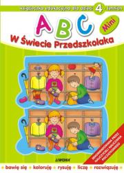 ABC w świecie przedszkolaka MINI 4L  LIWONA. Autor: Wojciech Próchniewicz. Dadada.pl Okładka książki ABC w świecie przedszkolaka MINI 4L  LIWONA