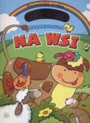 Abrakadabra Na wsi Malowanka wodna. Autor: praca zbiorowa. Dadada.pl Okładka książki Abrakadabra Na wsi Malowanka wodna