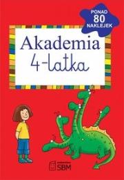 Akademia 4-latka (80 naklejek). Autor: Śniarowska Julia. Dadada.pl Okładka książki Akademia 4-latka (80 naklejek)