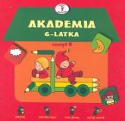 Okładka książki Akademia 6-latka zeszyt B