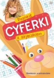 Okładka książki Akademia przedszkolaka. Poznaję cyferki z ...