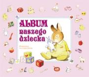 Okładka książki Album naszego dziecka - różowy