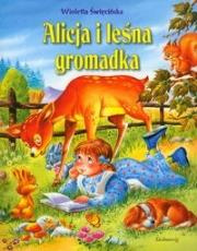 Okładka książki Alicja i leśna gromadka  SIEDMIORÓG