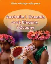 Okładka książki Atlas młodego odkrywcy Australia i Oceania oraz Bieguny i Oceany