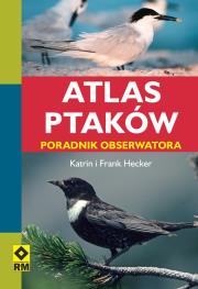 Okładka książki Atlas ptaków. Poradnik obserwatora  RM