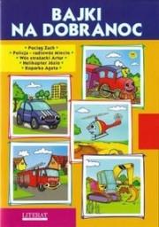 Bajki na dobranoc. Jedzie pociąg. Autor: Pruchnicki Krystian. Dadada.pl Okładka książki Bajki na dobranoc. Jedzie pociąg