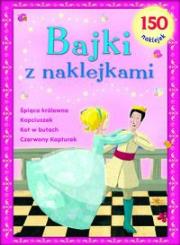 Bajki z naklejkami. Autor: * Marcin Malicki     * Marta Kurczewska. Dadada.pl Okładka książki Bajki z naklejkami