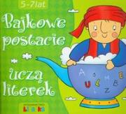 Okładka książki Bajkowe postacie uczą literek 5-7 lat LITERKA